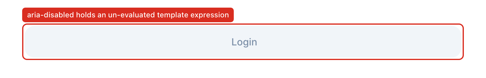 The Login button on the WeGuide sign in screen, outlined, with a caption reading: aria-disabled holds an un-evaluated template expression.